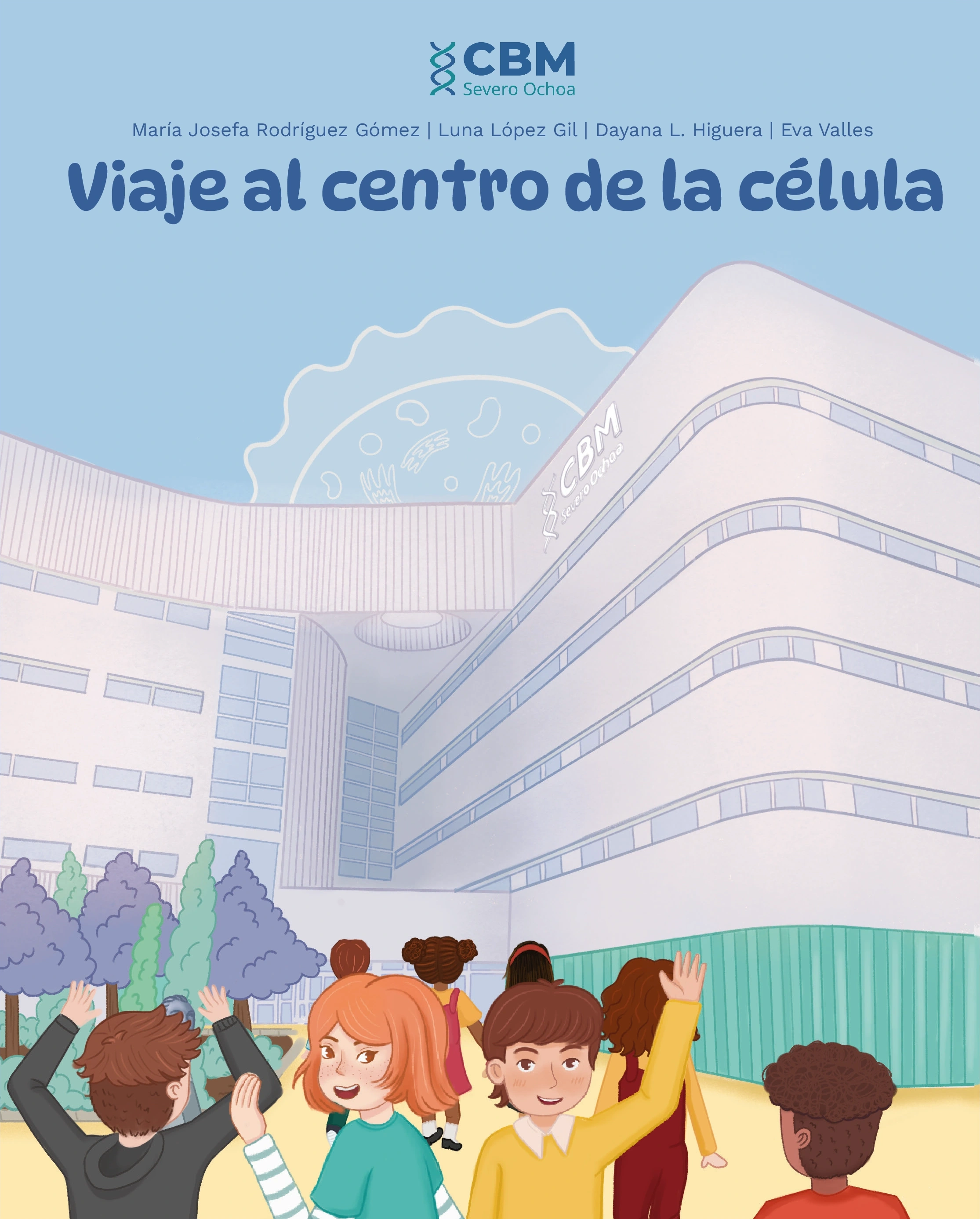 Portada de Viaje al centro de la célula